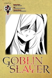 Goblin Slayer, Chapter 86 (manga)