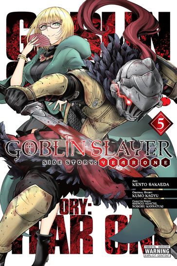 Goblin Slayer Side Story: Year One, Vol. 5 (manga) - Kumo Kagyu - Kento Sakaeda - Shingo Adachi - Noboru Kannatuki - Anthony Quintessenza - Bianca Pistillo