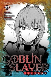 Goblin Slayer Side Story: Year One, Chapter 93