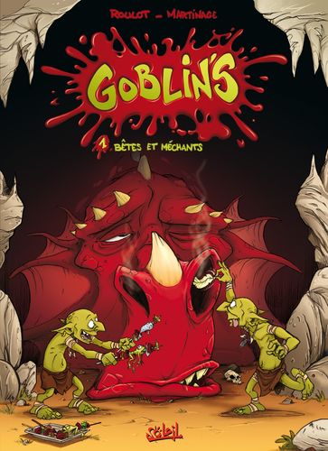 Goblin's T01 - Corentin Martinage - Tristan Roulot