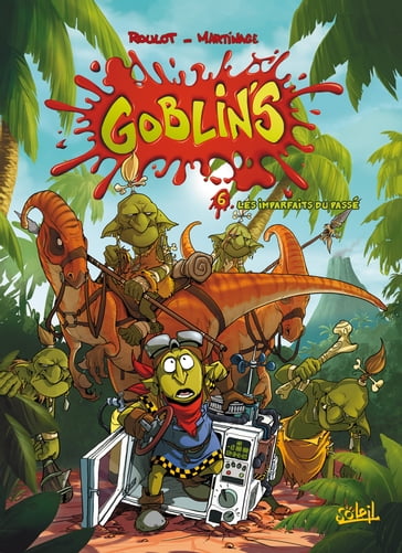 Goblin's T06 - Corentin Martinage - Tristan Roulot