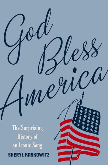 God Bless America - Sheryl Kaskowitz