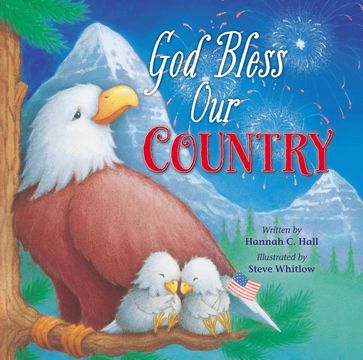 God Bless Our Country - Hannah Hall