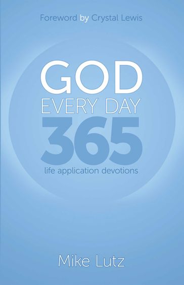 God Every Day - Lutz - Mike