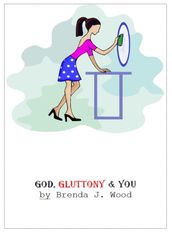 God Gluttony and You