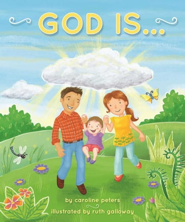 God Is . . . - Caroline Peters