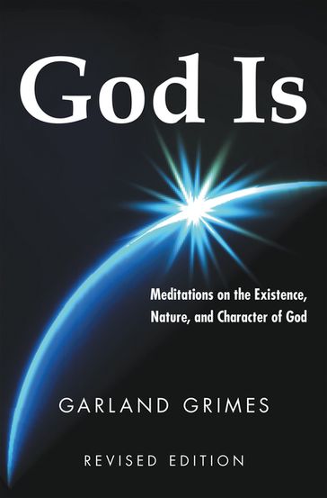 God Is - Garland Grimes