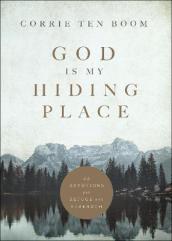 God Is My Hiding Place ¿ 40 Devotions for Refuge and Strength