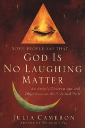 God Is No Laughing Matter