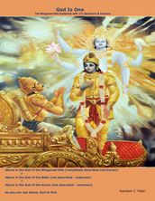 God Is One - The Bhagavad-Gita Explained with 171 Q&A
