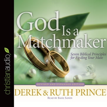 God Is a Matchmaker - Derek Prince - Ruth Prince