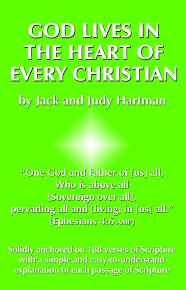 God Lives in the Heart of Every Christian - Jack Hartman - Judy Hartman