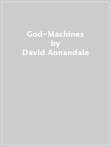 God-Machines - David Annandale
