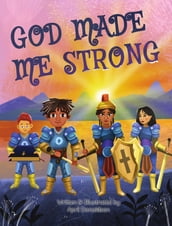 God Made Me Strong