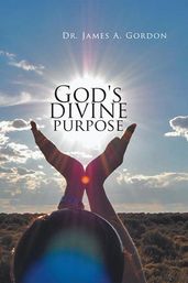 God S Divine Purpose