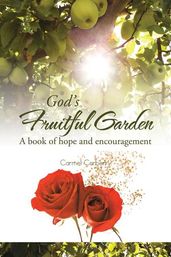 God S Fruitful Garden