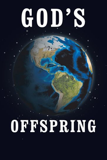 God'S Offspring - Robert Goeringer