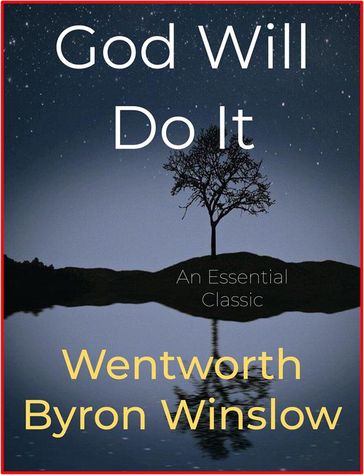 God Will Do It - Wentworth Byron Winslow