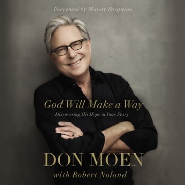 God Will Make a Way - Don Moen