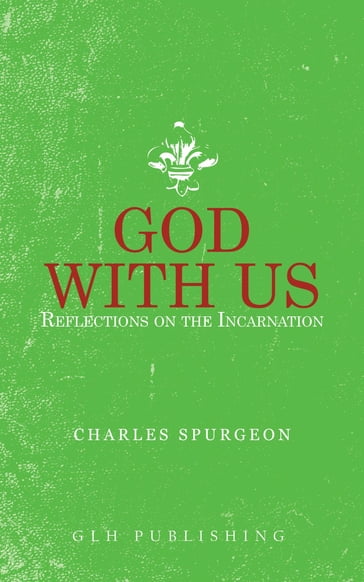 God With Us - Charles Spurgeon