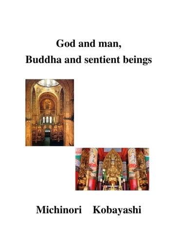 God and Buddha - Michinori Kobayashi