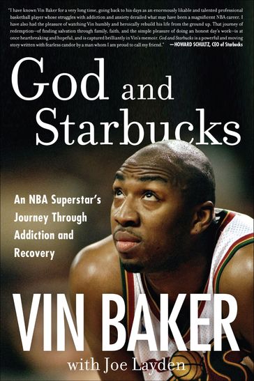 God and Starbucks - Vin Baker - Joe Layden