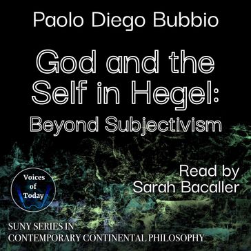 God and the Self in Hegel - Paolo Diego Bubbio
