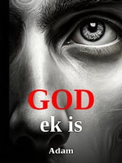 God ek Is