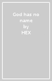 God has no name