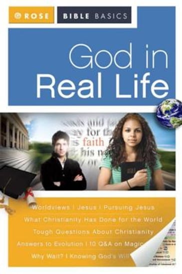 God in Real Life - Rose Publishing