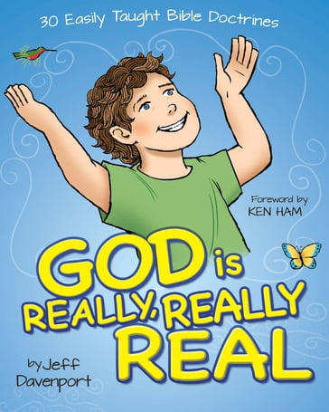 God is Really, Really, Real - Bill Looney - Jeff Davenport