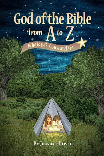 God of the Bible from A to Z - Jennifer Lovell