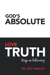 God s Absolute Love Truth