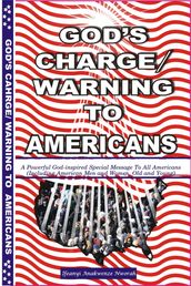 God s Charge/Warning To Americans
