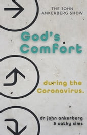 God s Comfort During the Coronavirus