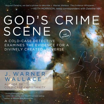 God's Crime Scene - J. Warner Wallace