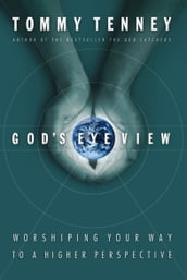God s Eye View
