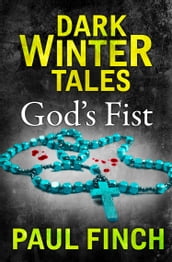 God s Fist (Dark Winter Tales)