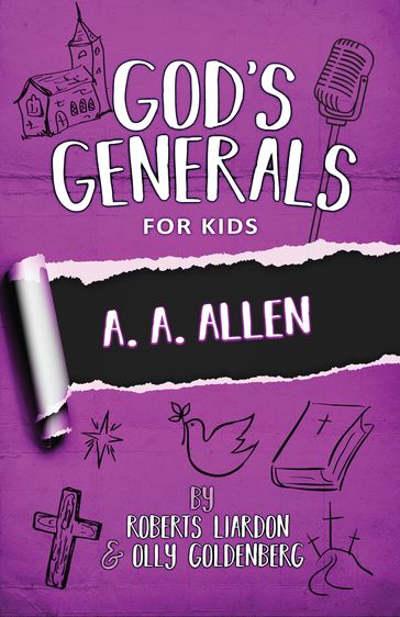 God's Generals for Kids, Volume 12 - Olly Goldenberg - Roberts Liardon