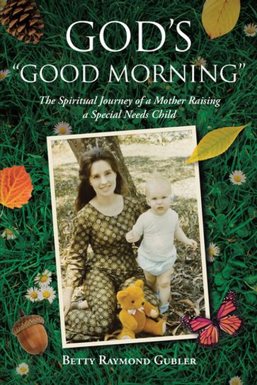 God's "Good Morning" - Betty Raymond Gubler
