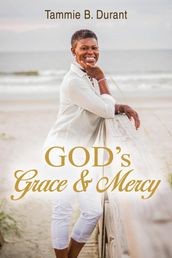 God s Grace & Mercy
