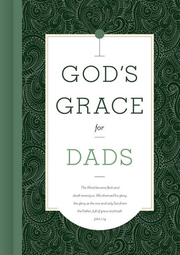 God's Grace for Dads - B&H Editorial Staff