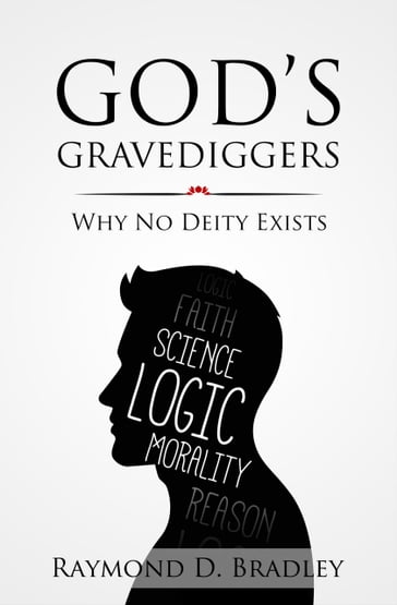 God's Gravediggers - Bradley Raymond