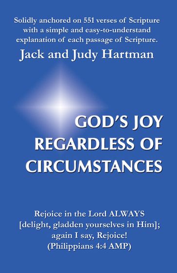 God's Joy Regardless of Circumstances - Jack Hartman - Judy Hartman