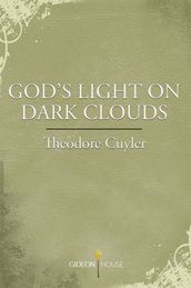 God s Light on Dark Clouds