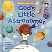 God s Little Astronomer