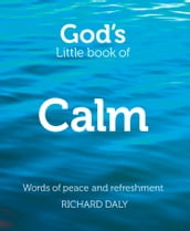 God s Little Book of Calm