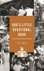 God s Little Devotional Book for Men