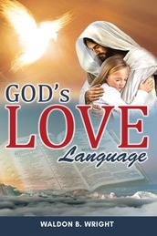 God s Love Language