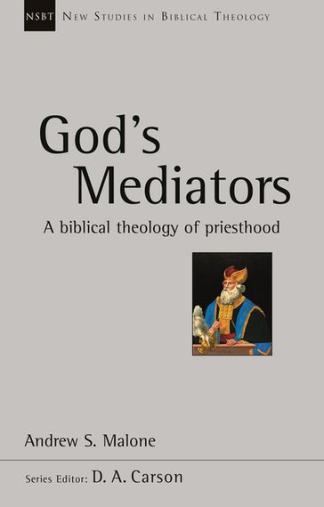 God's Mediators - Andrew Malone